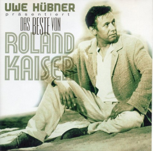 Das Beste von Roland Kaiser