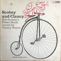 Scobey and Clancy: Bob Scobey's Frisco Band, Vol. 5