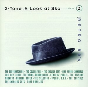 2‐Tone: A Look at Ska (Retro 80’s, Volume 3)