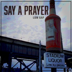 Say a Prayer
