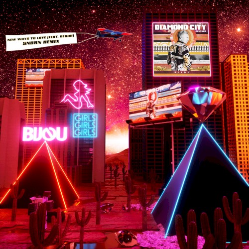 New Ways to Love (SNBRN remix)