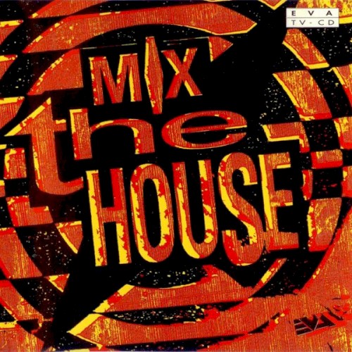 Mix the House