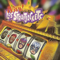 ¡Viva! Los Straitjackets