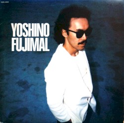 YOSHINO FUJIMAL