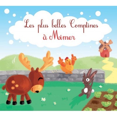 Les plus belles Comptines à Mimer