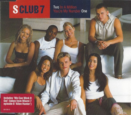 Two in a Million / You’re My Number One