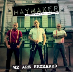 We Are Haymaker