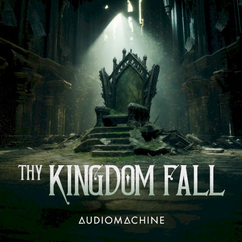 Thy Kingdom Fall