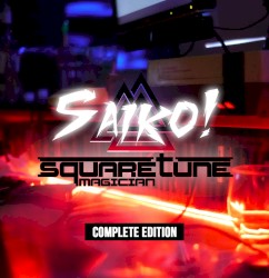 SAIKO! [complete edition]