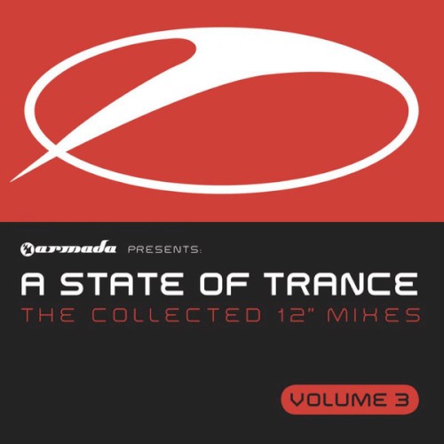 A State of Trance: The Collected 12" Mixes, Volume 3