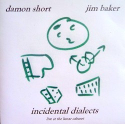 Incidental Dialects