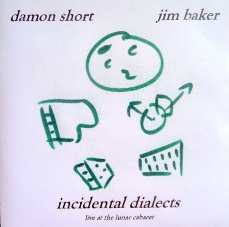 Incidental Dialects