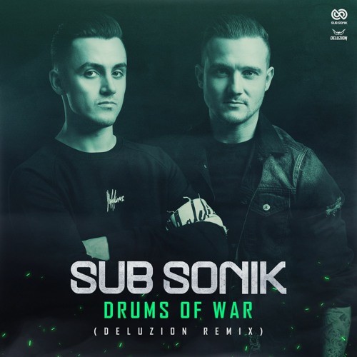 Drums of War (Deluzion remix)