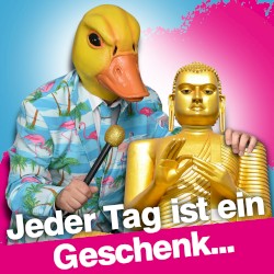 Jeder Tag ist ein Geschenk