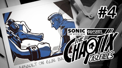 Sonic Presents: The Chaotix Casefiles | Episode 4