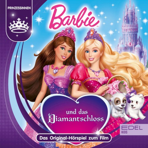 Barbie und das Diamantschloss - Das Original-Hörspiel zum Film