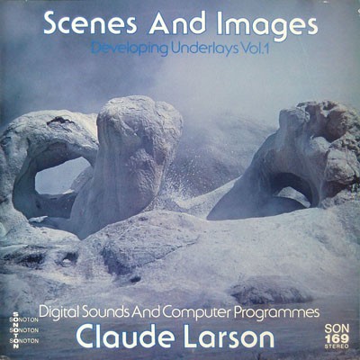 Scenes and Images: Developing Underlays, Volume 1