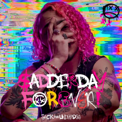 SADDERDAY FOREVER! (deluxe album)