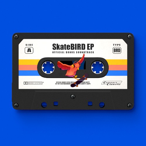 SkateBIRD EP: Official Bonus Soundtrack