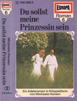 Roman-Serie 6: Du sollst meine Prinzessin sein