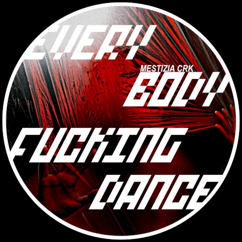 Everybody Fucking Dance