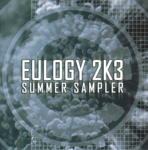 Eulogy 2K3 Summer Sampler