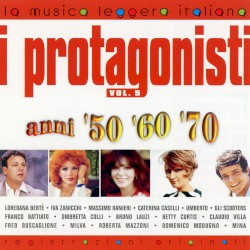 I protagonisti anni '50 '60 '70 '80: Volume 5