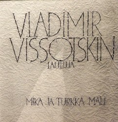 Vladimir Vissotskin lauluja
