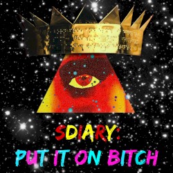 Put It On Bitch