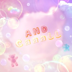 AND CaaaLL