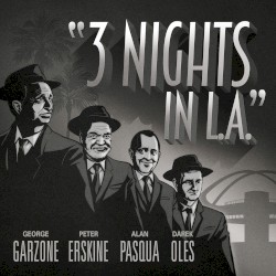 3 Nights in L.A.