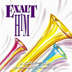 Exalt Him