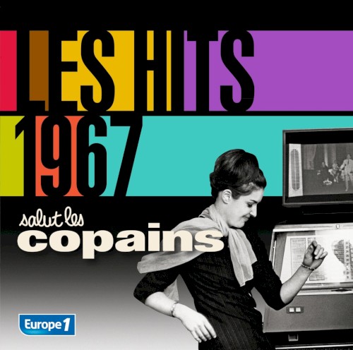 Les Hits 1967 : Salut les copains