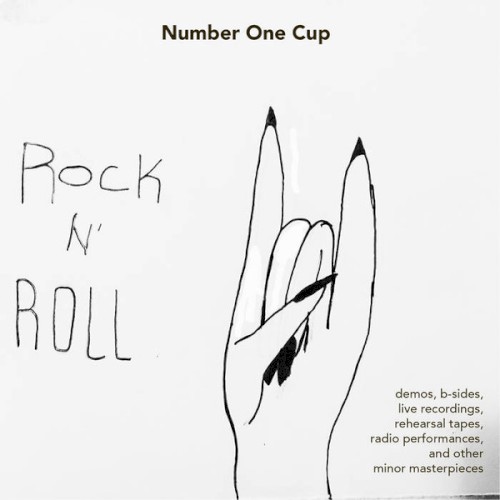 Rock N' Roll (Demos, B-sides, Rehearsal Tapes, Radio Performances, Live Recordings And Other Minor Masterpieces)