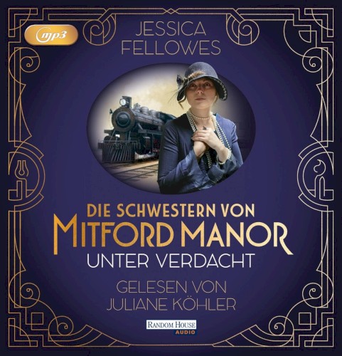 Die Schwestern von Mitford Manor: Unter Verdacht