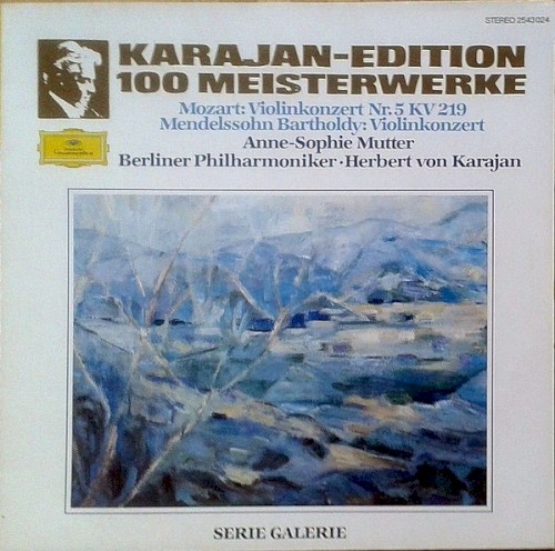 Mozart: Violinkonzert Nr. 5 KV 219 / Mendelssohn Bartholdy: Violinkonzert