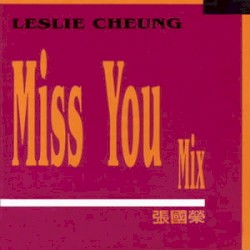 Miss You Mix