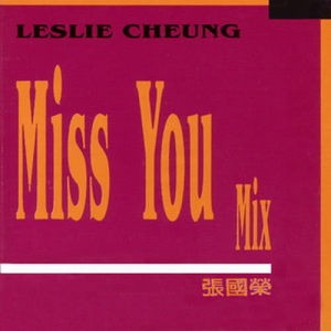 Miss You Mix