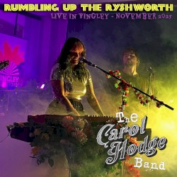 Rumbling Up The Ryshworth - Live in Bingley