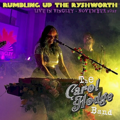 Rumbling Up The Ryshworth - Live in Bingley