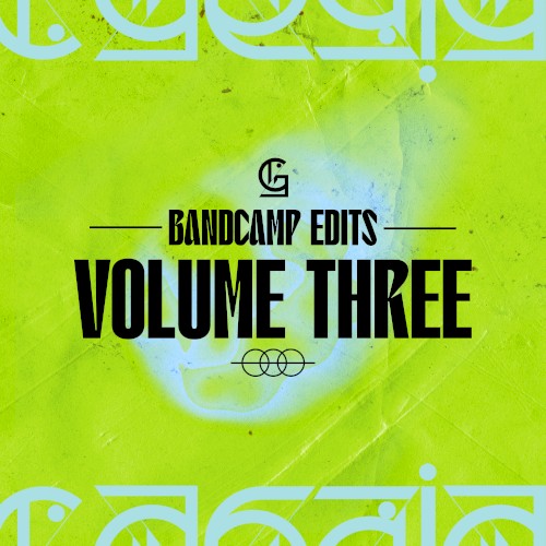 Bandcamp Edits, Vol. 3