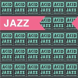 The Acid Jazz Collection: Jazz