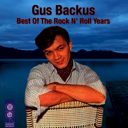 Best of the Rock ’n’ Roll Years