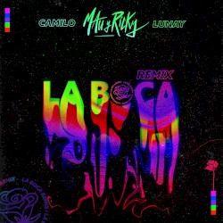 La boca (remix)