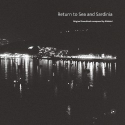 Return to Sea and Sardinia