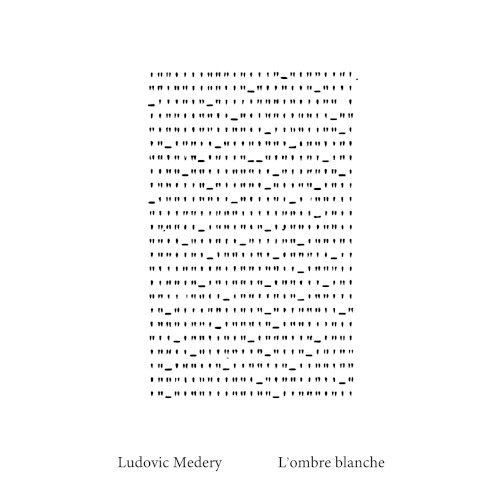 L’ombre blanche