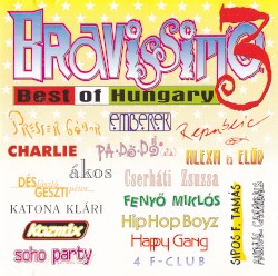 Bravissimo 3: Best of Hungary