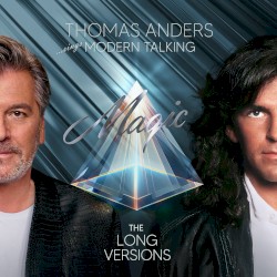 …Sings Modern Talking: Magic the Long Versions