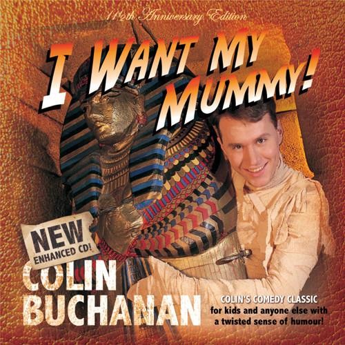 I want my mummy !