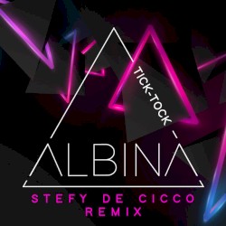Tick‐Tock (Stefy de Cicco remix)